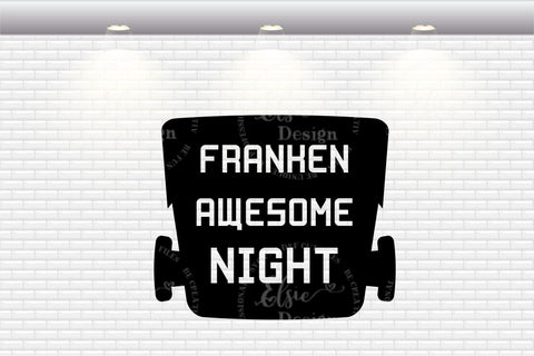Franken Awesome Night - SVG, PNG, DXF, EPS SVG Elsie Loves Design 