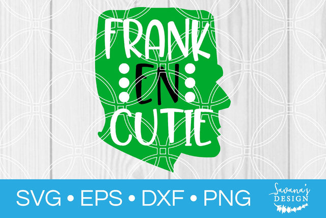 Franken Cutie SVG SavanasDesign 