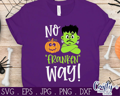 Frankenstein - Halloween - Kid's Halloween - Funny Frankenstein Quote SVG Crafty Mama Studios 