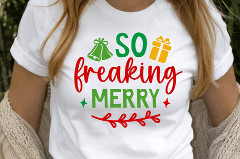freaking merry SVG Design SVG Regulrcrative 