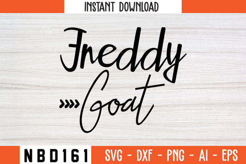 freddy goat Svg Design SVG Nbd161 