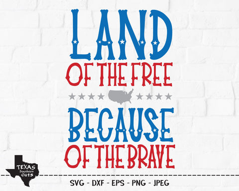 Free & Brave | Patriotic SVG SVG Texas Southern Cuts 