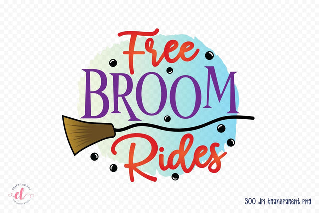 Free Broom Rides, Halloween PNG Sublimation Sublimation CraftLabSVG 