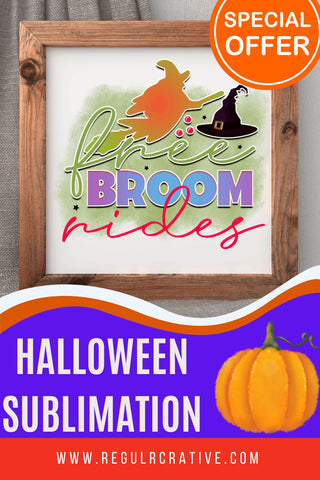 Free broom rides Sublimation PNG, Sublimation Halloween Design Sublimation Regulrcrative 