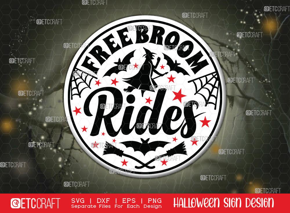Broom Ride Sign Free Broom Rides Svg | Halloween SVG | Round Sign Svg | Halloween Decor ...