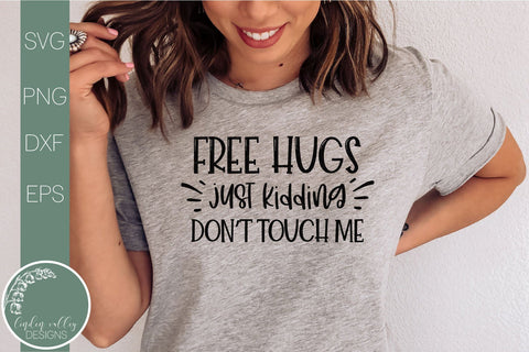 Free Hugs Just Kidding-Sarcastic Svg-Funny Quote Svg SVG Linden Valley Designs 