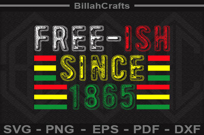 Free-ish Since 1865 Cut File SVG BillahCrafts 