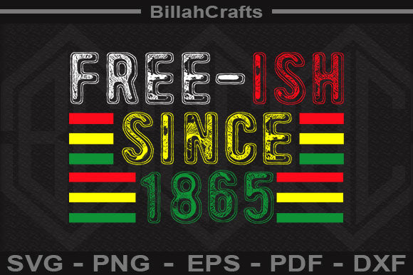 Free-ish Since 1865 Cut File SVG BillahCrafts 