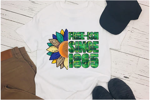 Free-ish Since 1865 Juneteenth Sublimation Sublimation Jagonath Roy 
