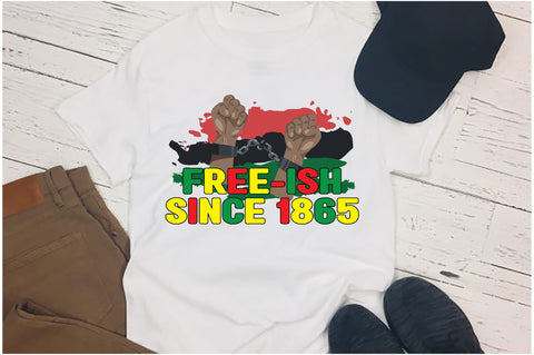 Free-ish Since 1865 Juneteenth Sublimation Sublimation Jagonath Roy 