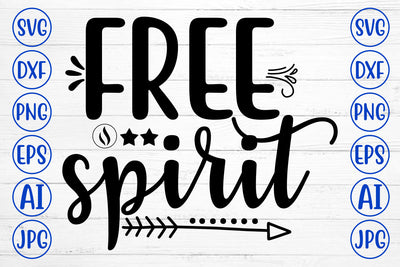 Free Spirit SVG Cut File SVG Syaman 