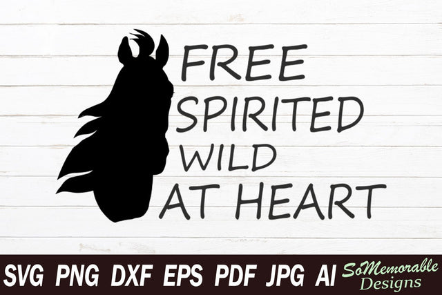 Free Spirited Wild At Heart SVG SoMemorableDesigns 