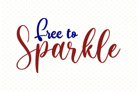Free to Sparkle SVG orpitasn 