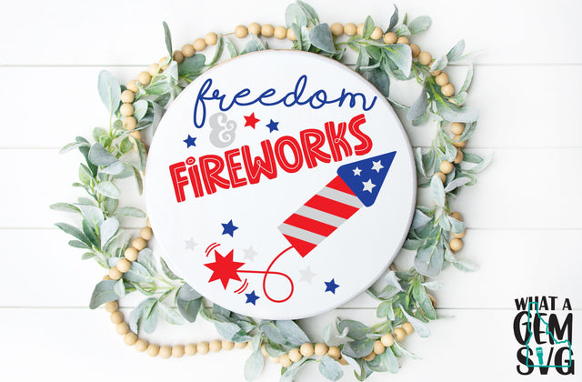 Freedom and Fireworks Sign SVG | 4th of July SVG | Red White and Blue SVG | Independence Day sign svg | America svg | Usa svg | Firecracker SVG What A Gem SVG 