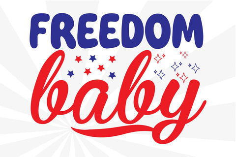Freedom Baby SVG Craftlabsvg24 