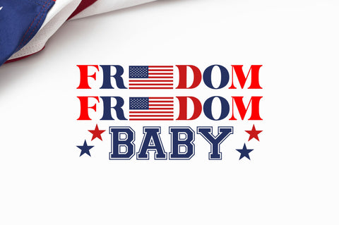 Freedom baby SVG SVG Regulrcrative 