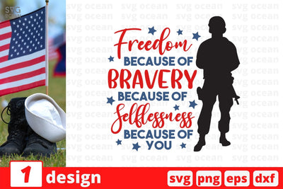 Freedom because of bravery because SVG Cut File SVG SvgOcean 