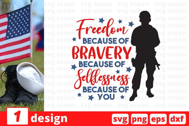 Freedom because of bravery because SVG Cut File SVG SvgOcean 