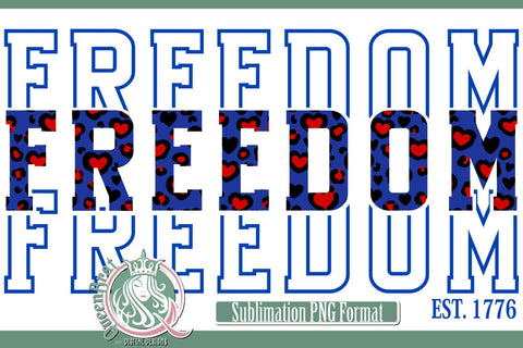 Freedom Est 1776 Sublimation Sublimation QueenBrat Digital Designs 