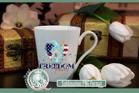Freedom Forever Gnome Sublimation Sublimation QueenBrat Digital Designs 