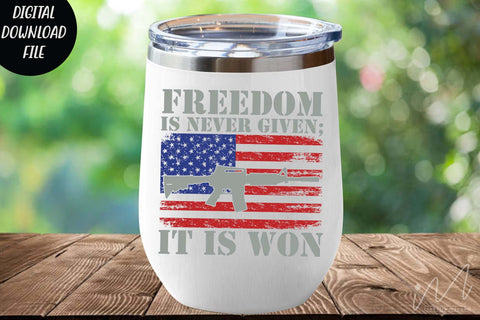 Freedom is never given it is won svg, Freedom day t shirt svg, 4th July t shirt svg, USA independence day svg SVG Isabella Machell 