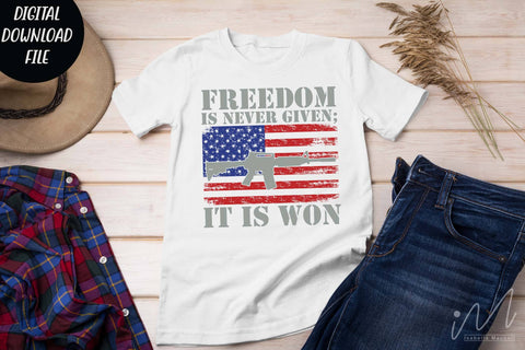 Freedom is never given it is won svg, Freedom day t shirt svg, 4th July t shirt svg, USA independence day svg SVG Isabella Machell 