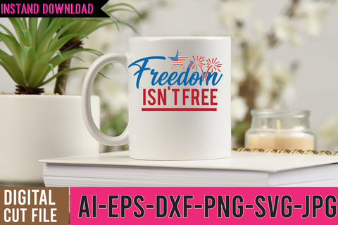 Freedom isn t free SVG Cut File , Freedom isn t free SVG Design Quotes SVG BlackCatsMedia 