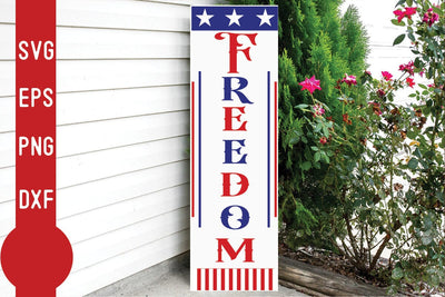 Freedom Porch Sign SVG SVG Svgcraft 