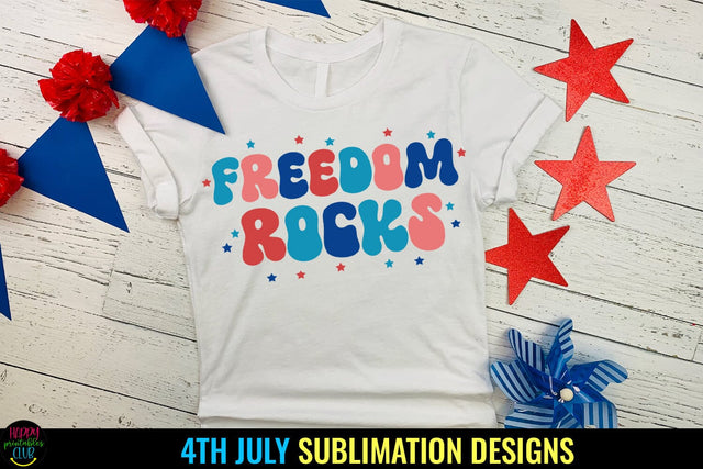 Freedom Rocks I 4th of July Sublimation I Patriotic PNG Sublimation Happy Printables Club 