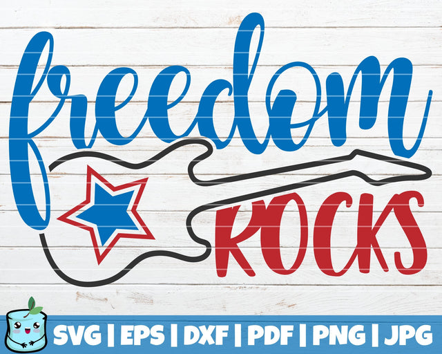 Freedom Rocks SVG MintyMarshmallows 