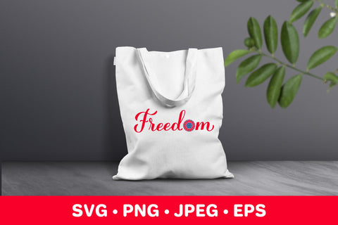 Freedom SVG. American sunflower. Fourth of July quote SVG LaBelezoka 