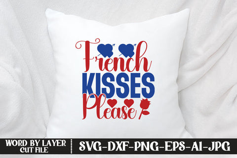 French Kisses Please SVG CUT FILE SVG MStudio 