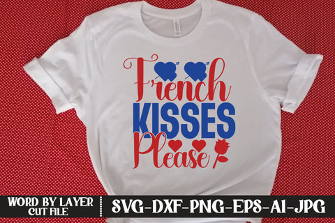 French Kisses Please SVG CUT FILE SVG MStudio 