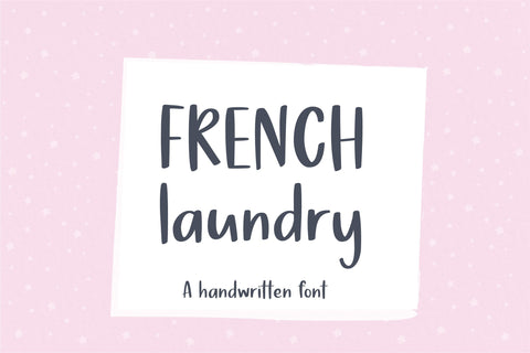 French Laundry Font Sunday Nomad 
