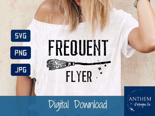 Frequent Flyer svg, witch svg, halloween svg SVG Anthem Design Company 