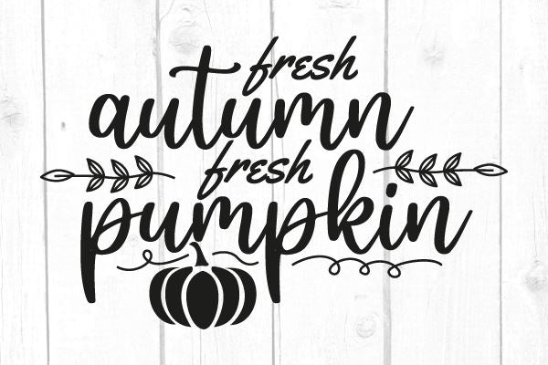 Fresh Autumn Fresh Pumpkin Svg SVG cricutfilesmg 