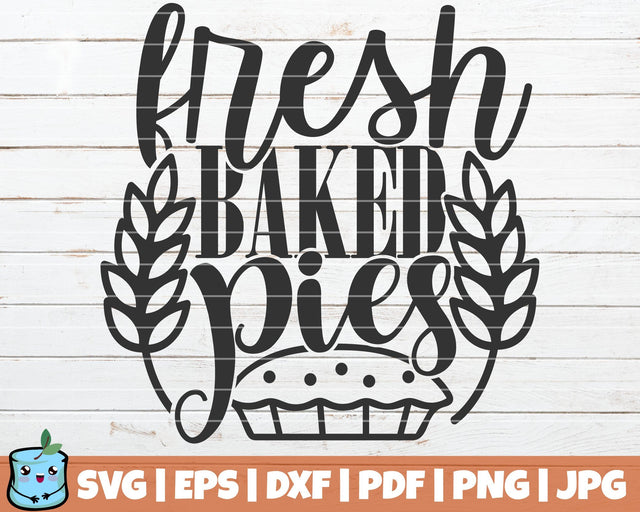 Fresh Baked Pies SVG MintyMarshmallows 
