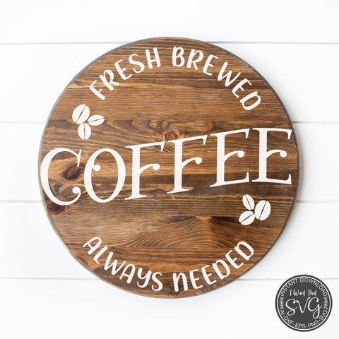 Fresh Brewed Coffee SVG I Want That SVG 