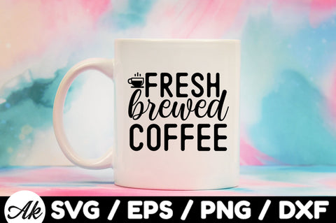 Fresh brewed coffee svg SVG akazaddesign 
