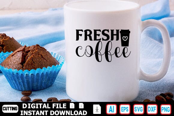 fresh coffee SVG Craftlabsvg24 