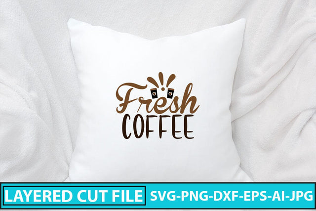 Fresh Coffee SVG Cut File SVG Syaman 