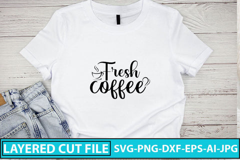 Fresh Coffee SVG Cut File SVG Syaman 