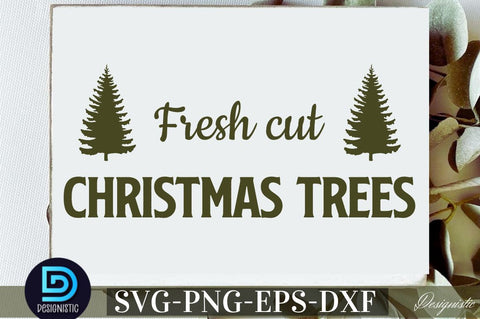 Fresh cut christmas trees SVG SVG DESIGNISTIC 