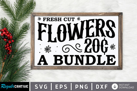 Fresh cut flowers 20c SVG Design SVG Regulrcrative 