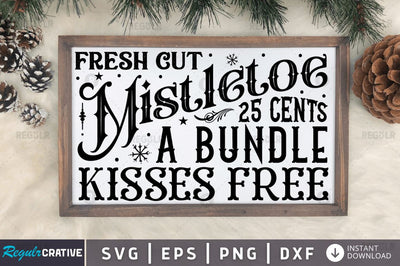 Fresh cut mistletoe 25 SVG SVG Regulrcrative 