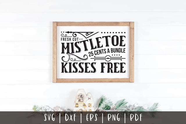 Fresh Cut Mistletoe - Vintage Christmas Sign SVG SVG CraftLabSVG 