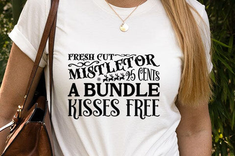 Fresh Cut Mistletor 25cents A Bundle Kisses Free SVG Angelina750 