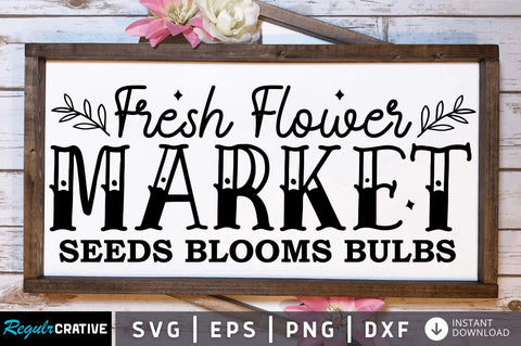 Fresh Flower market SVG Design SVG Regulrcrative 