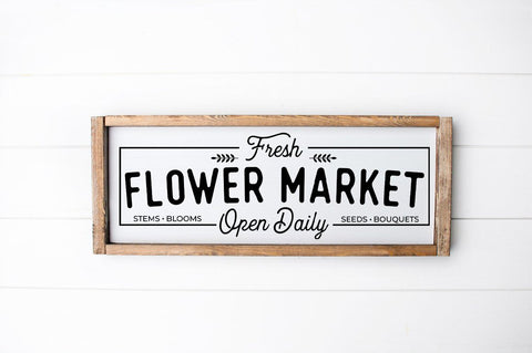 Fresh Flower Market SVG, Spring Decor SVG, Farmhouse Spring Decor SVG SVG Simply Cutz 