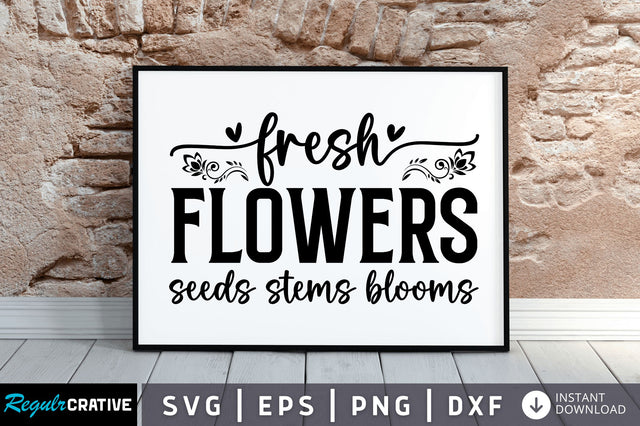 Fresh flowers seeds stems blooms SVG SVG Regulrcrative 